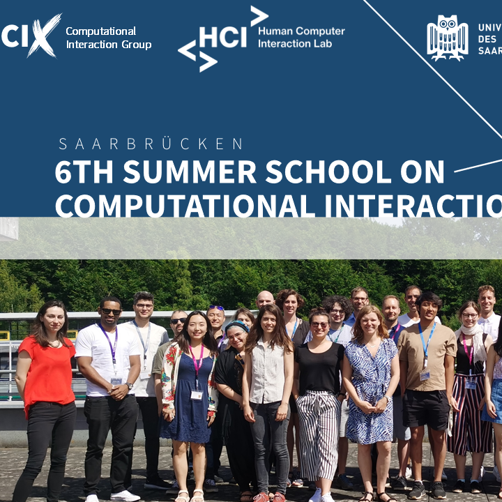 Looking back: 6th Summer School on Computational Interaction in Saarbrücken
